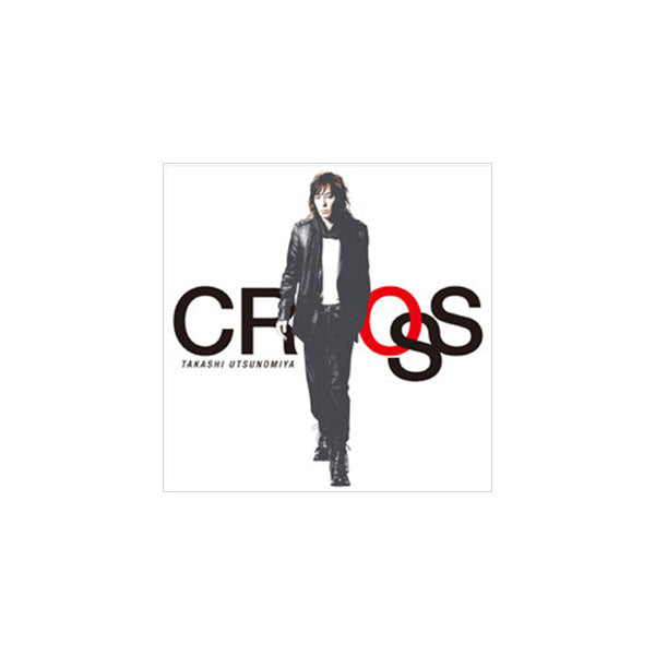 SINGLE］CROSS – 宇都宮隆 Official Goods ONLINE SHOP