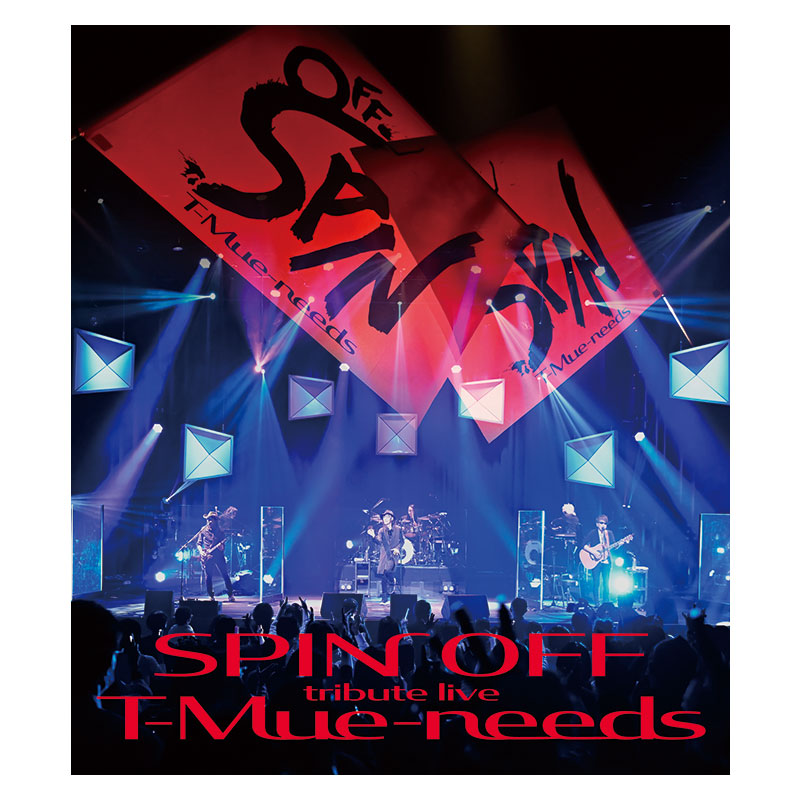 tribute live SPIN OFF T-Mue-needs LIVE Blu-ray Magnetica限定
