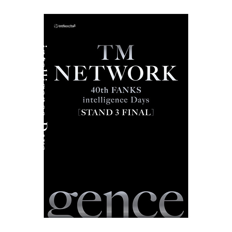 TM NETWORK 40th FANKS intelligence Days ～STAND 3 FINAL～ パンフレット